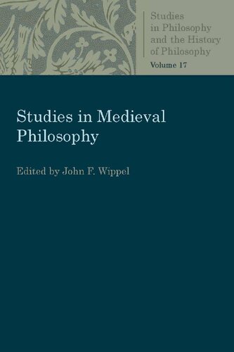 Studies In Medieval Philosophy John F Wippel