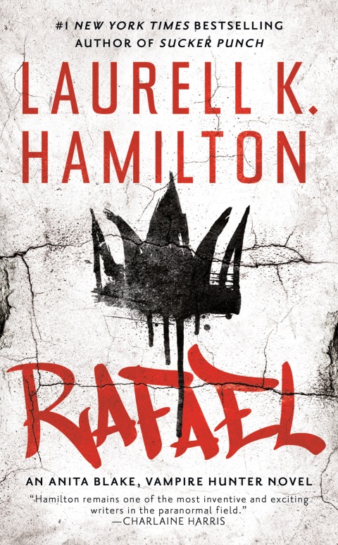 Rafael Anita Blake Vampire Hunter 28 5th Edition Laurell K Hamilton