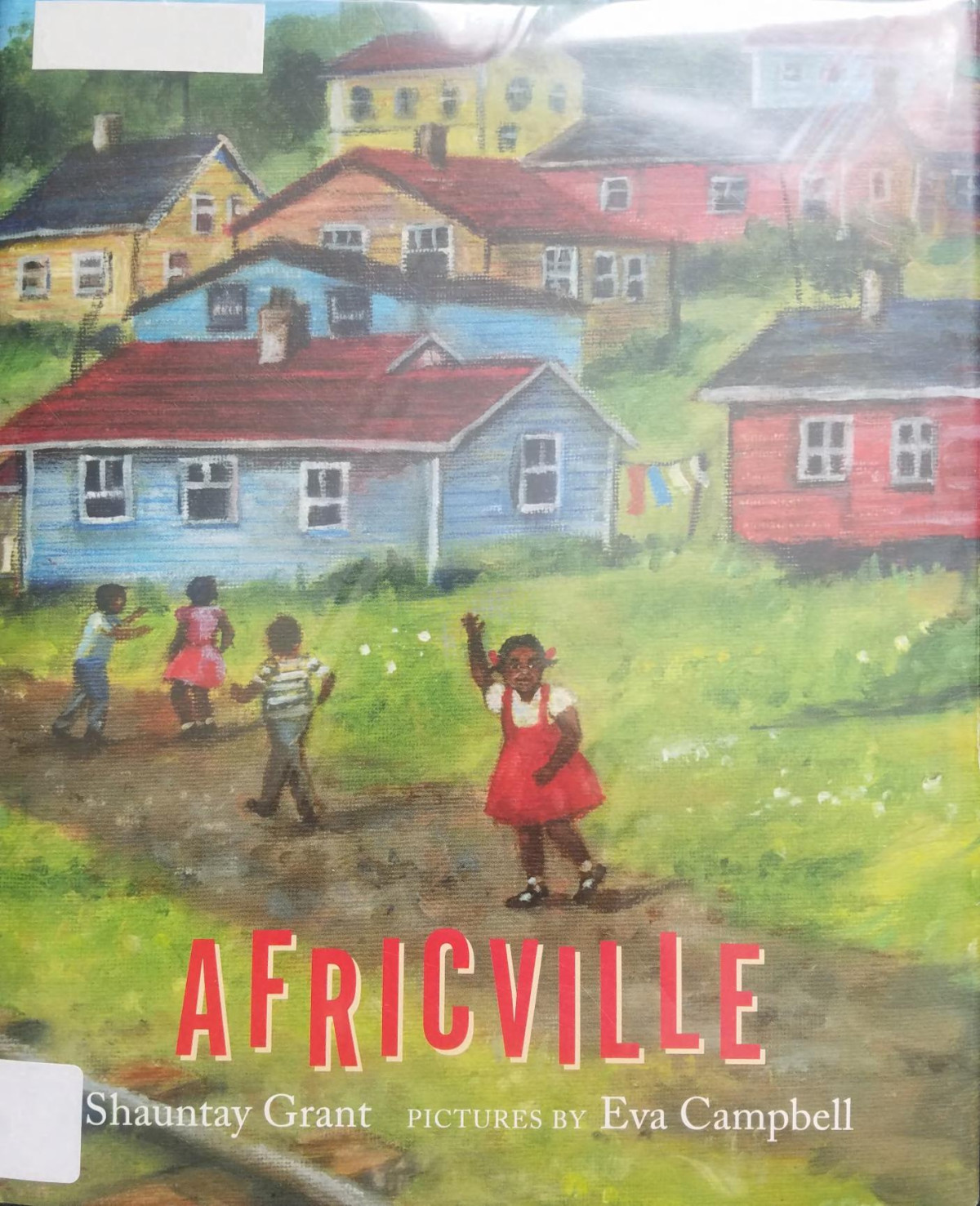 Africville Shauntay Grant Eva Campbell