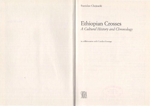 Ethiopian Crosses A Cultural History And Chronology Stanisaw Chojnacki
