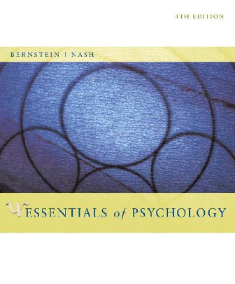 Essentials Of Psychology 4th Edition Douglas Bernstein Peggy W Nash