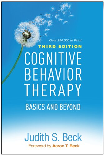 Cognitive Behavior Therapy Basics And Beyond 3rd Edition Judith S Beck