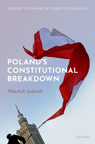 Polands Constitutional Breakdown Wojciech Sadurski
