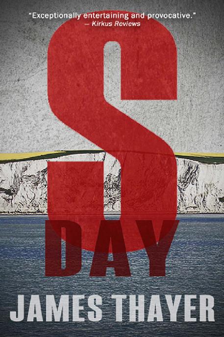 Sday A Memoir Of The Invasion Of England James Stewart Thayer