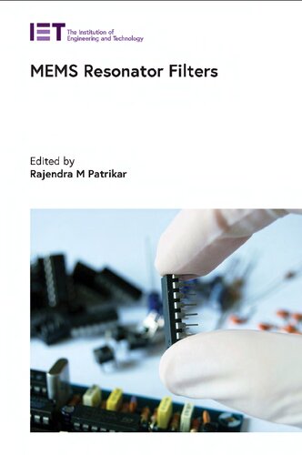 Mems Resonator Filters Rajendra M Patrikar