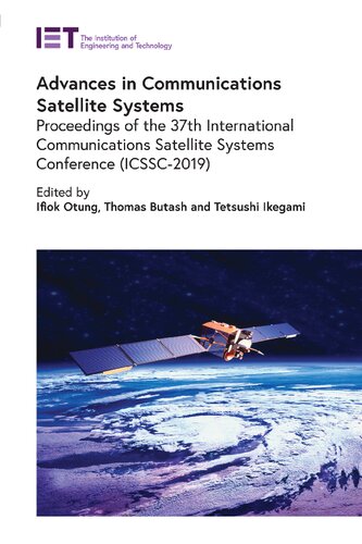 Advances In Communications Satellite Systems Ifiok Otung Thomas Butash