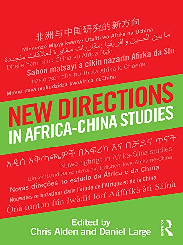 New Directions In Africachina Studies 1st Edition Chris Alden Daniel Large