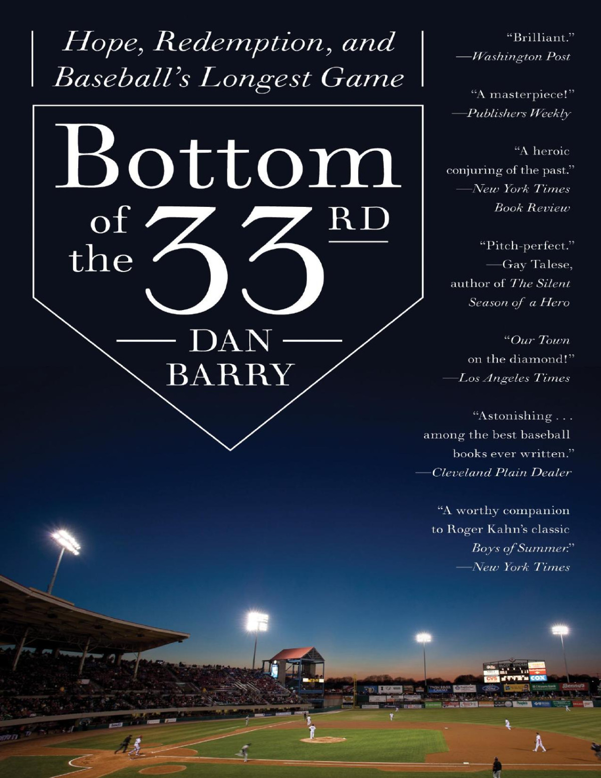 Bottom Of The 33rd Dan Barry