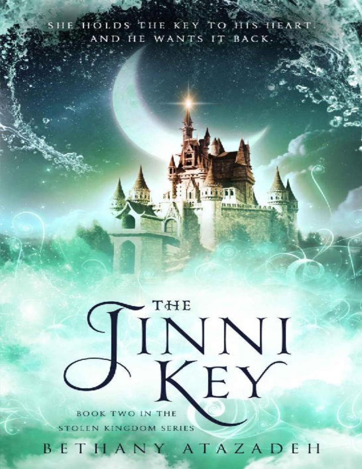The Jinni Key A Little Mermaid Retelling The Stolen Kingdom Series Book 2 Bethany Atazadeh Atazadeh