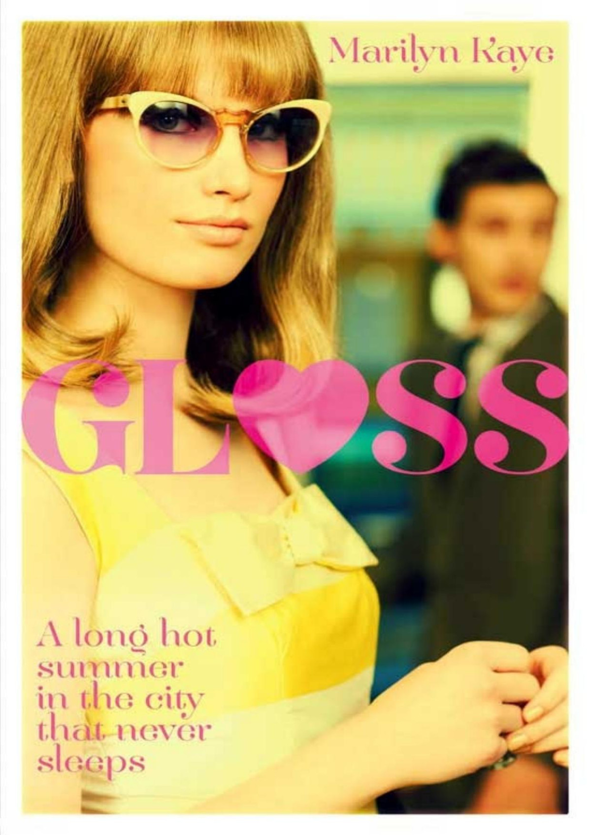 Gloss Marilyn Kaye Marilyn Kaye