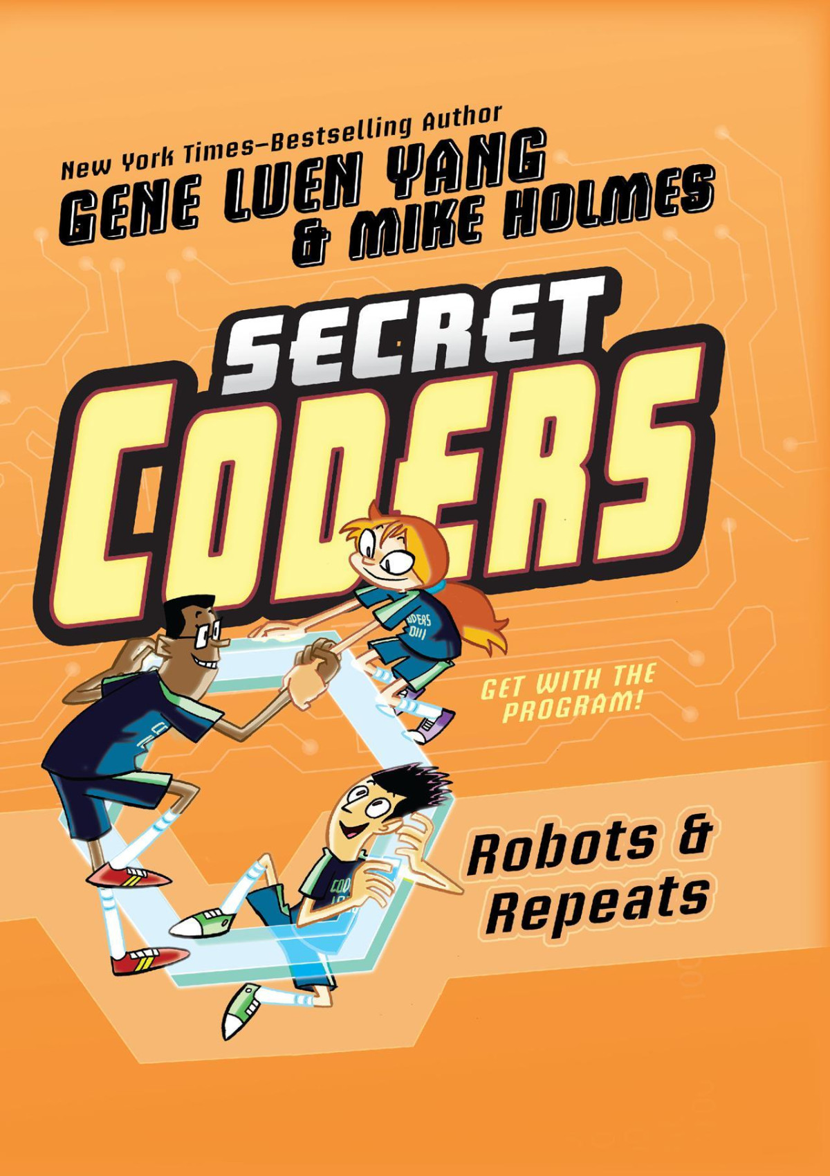 Secret Coders Robots Repeats Yang Gene Luen