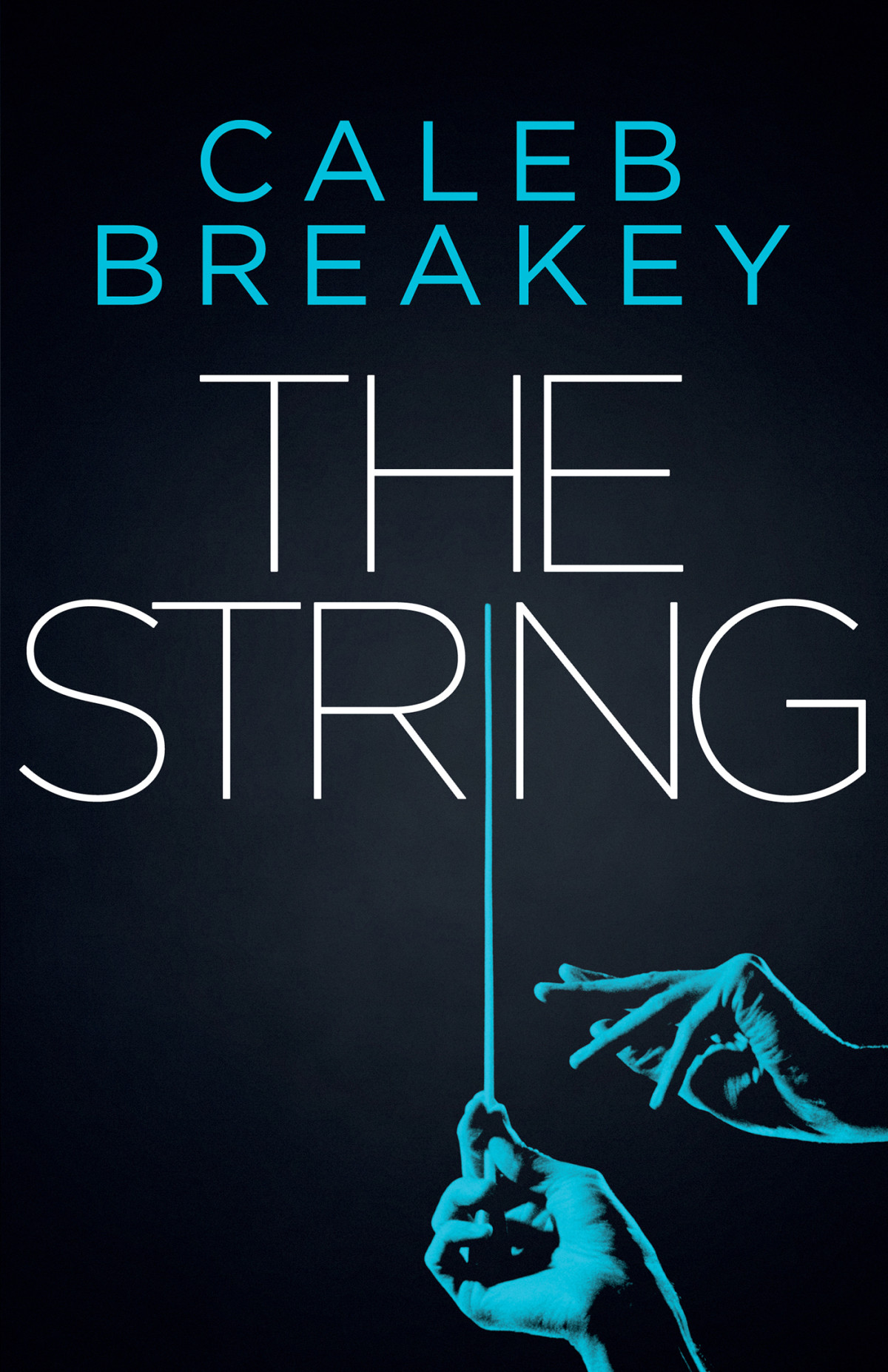 The String Caleb Breakey