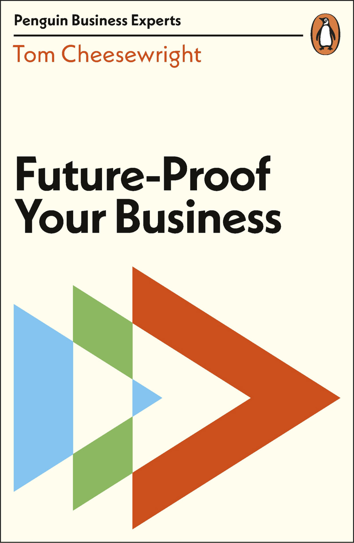 Futureproof Your Business Tom Cheesewright