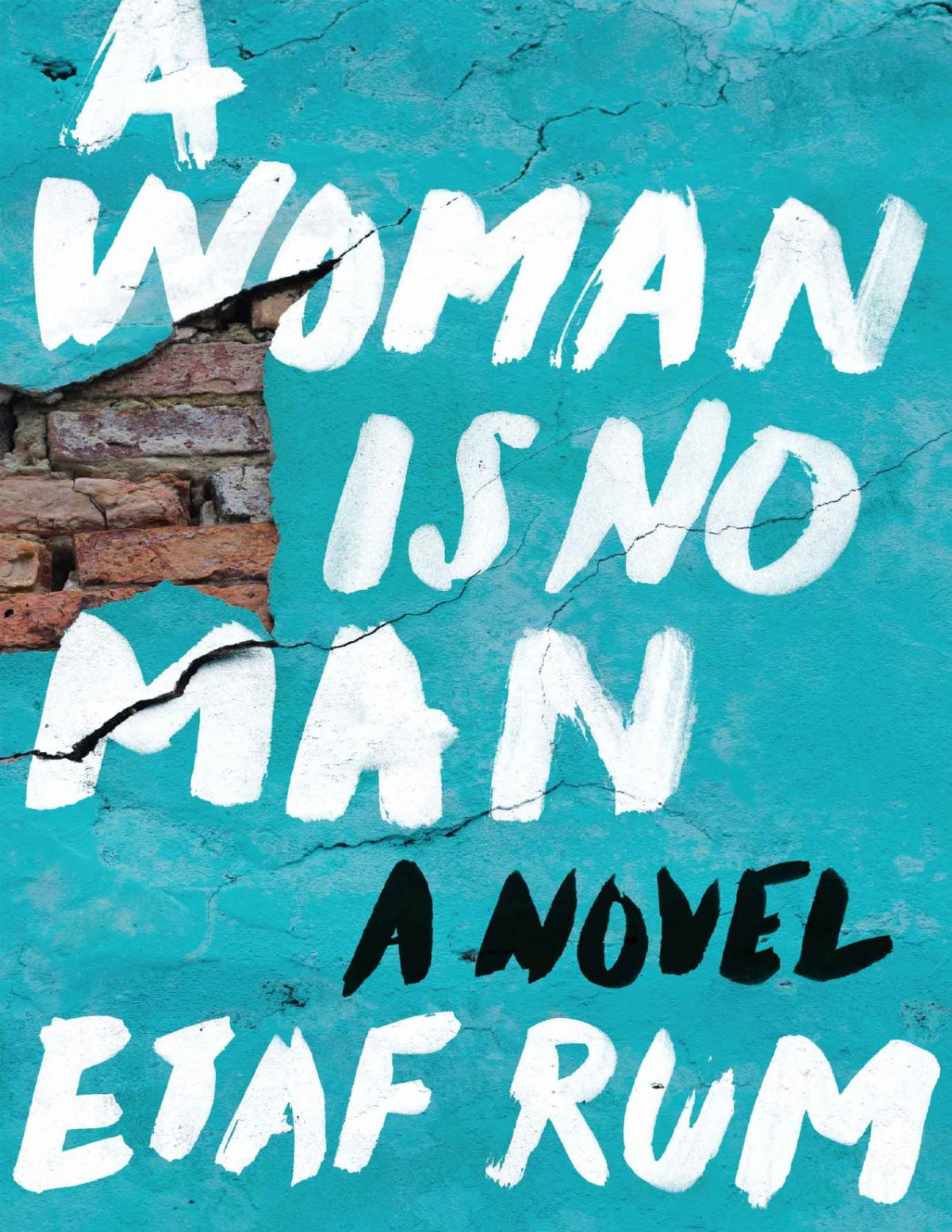 A Woman Is No Man Etaf Rum