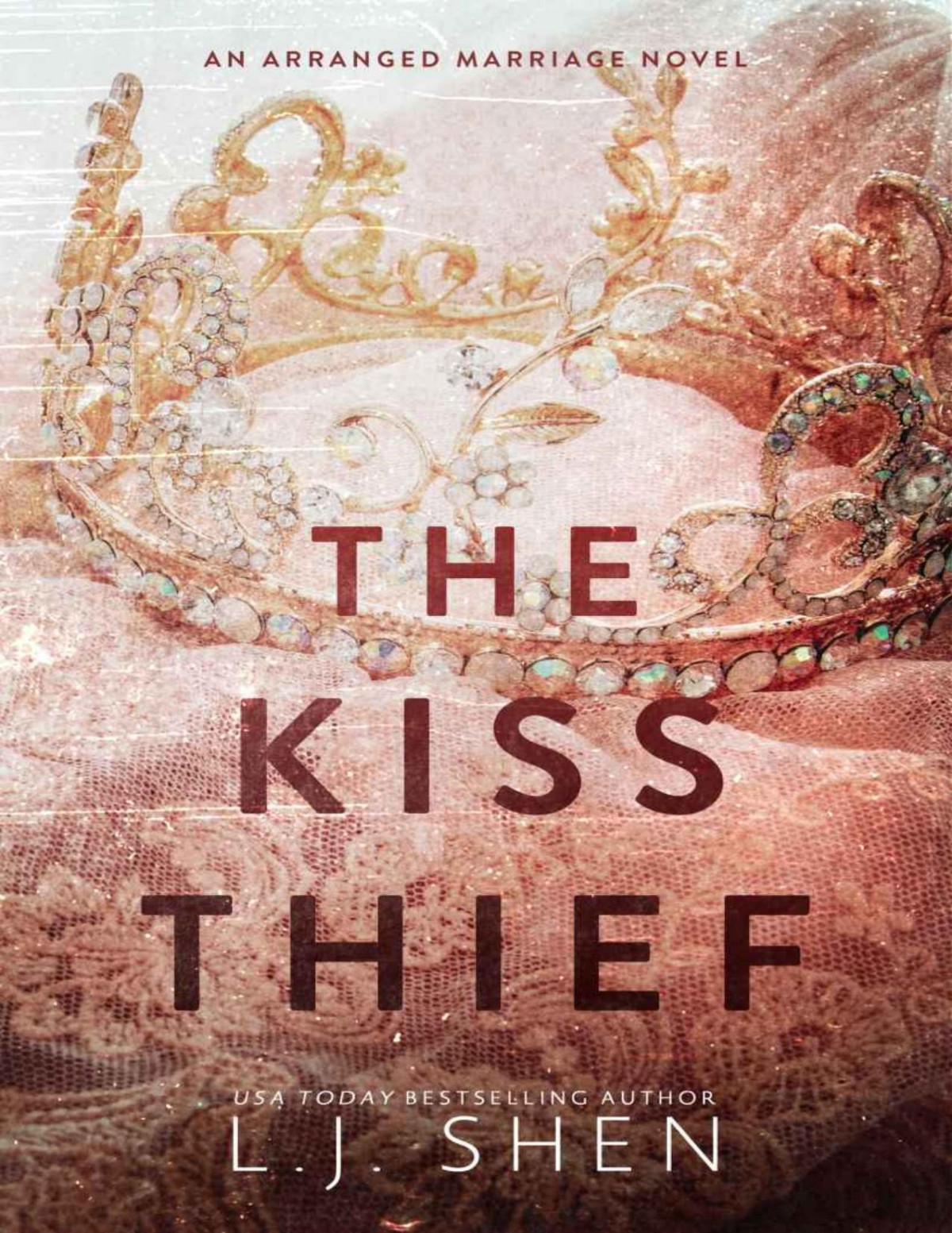 The Kiss Thief Lj Shen Lj Shen