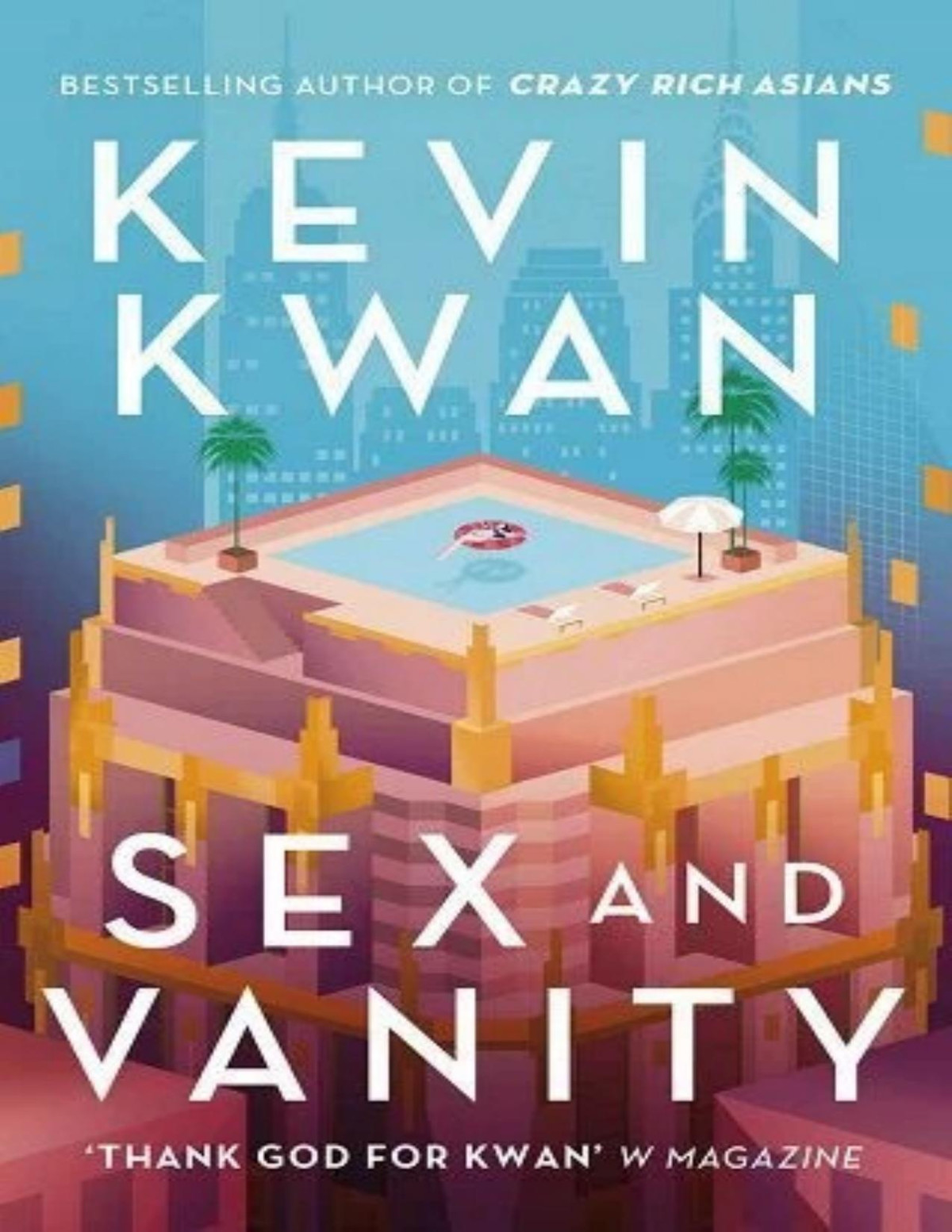 Sex And Vanity Kevin Kwan
