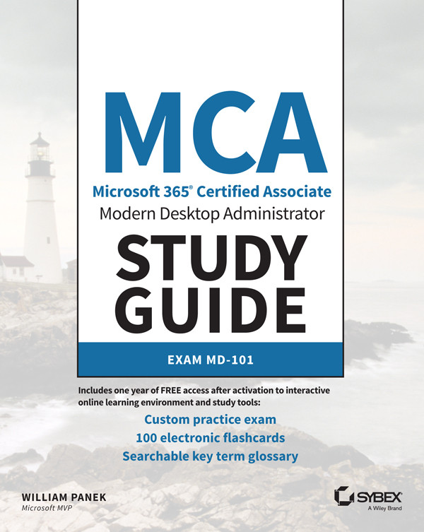 Mca Modern Desktop Administrator Study Guide William Panek Panek