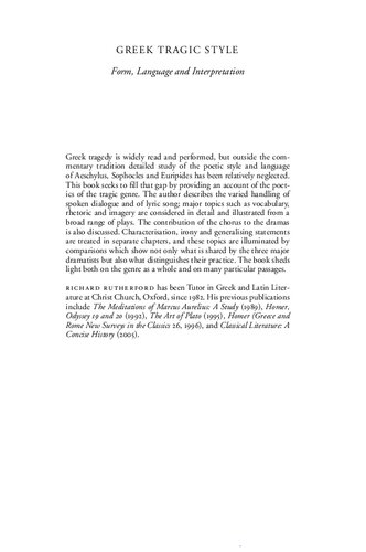 Greek Tragic Style Form Language And Interpretation Rb Rutherford