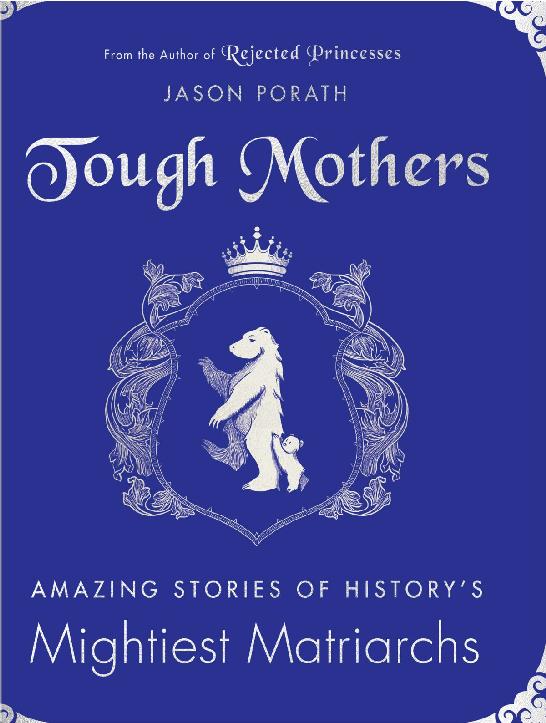 Tough Mothers Jason Porath Porath Jason