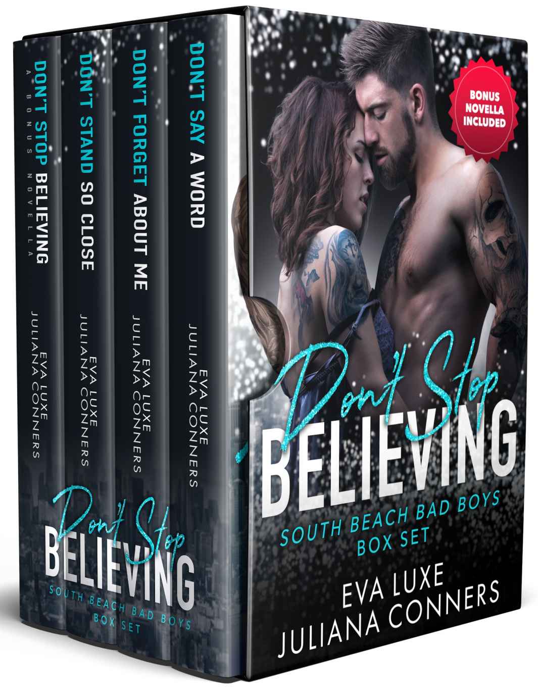 Dont Stop Believing Complete South Beach Bad Boys Series Box Set Romance Collection Eva Luxe Juliana Conners Luxe