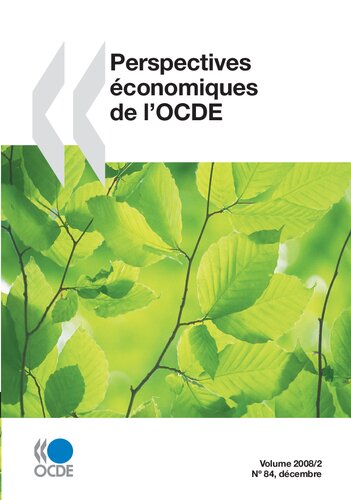Perspectives Conomiques De Locde Volume 2008 Numro 2 Oecd Publishing