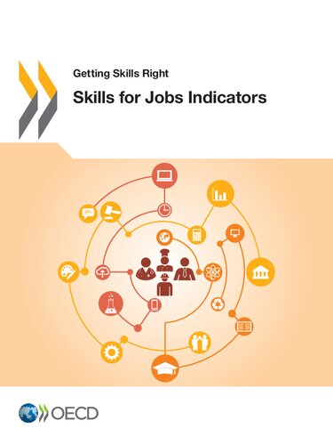 Getting Skills Right Skills For Jobs Indicators Oecd Publishing Organization For Economic Cooperation And Development