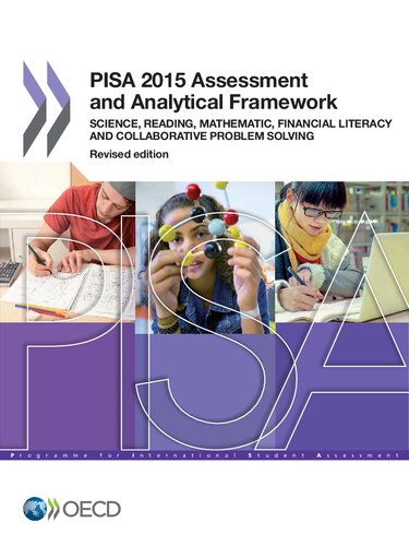 Pisa 2015 Assessment And Analytical Framework Science Reading Mathematic Financial Literacy And Collaborative Problem Solving