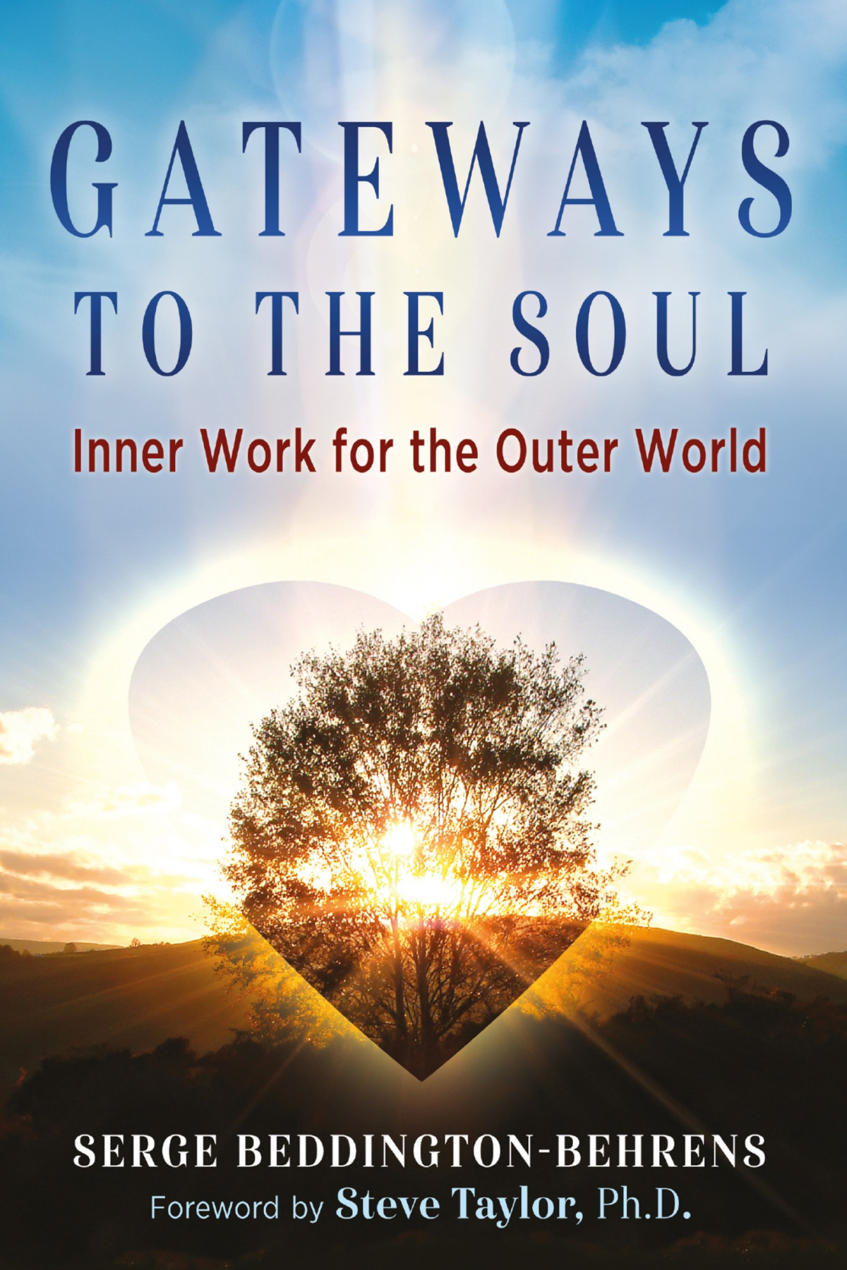 Gateways To The Soul Serge Beddingtonbehrens Beddingtonbehrens