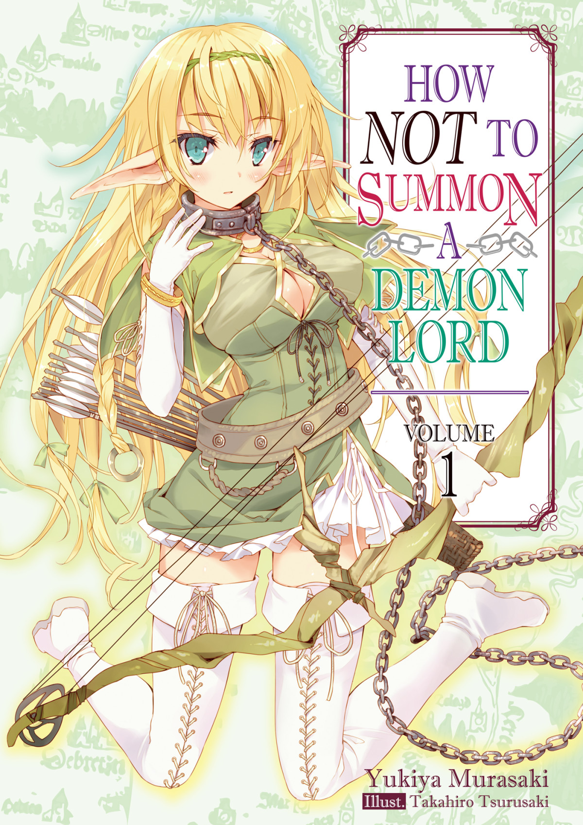 How Not To Summon A Demon Lord Volume 1 Yukiya Murasaki Murasaki