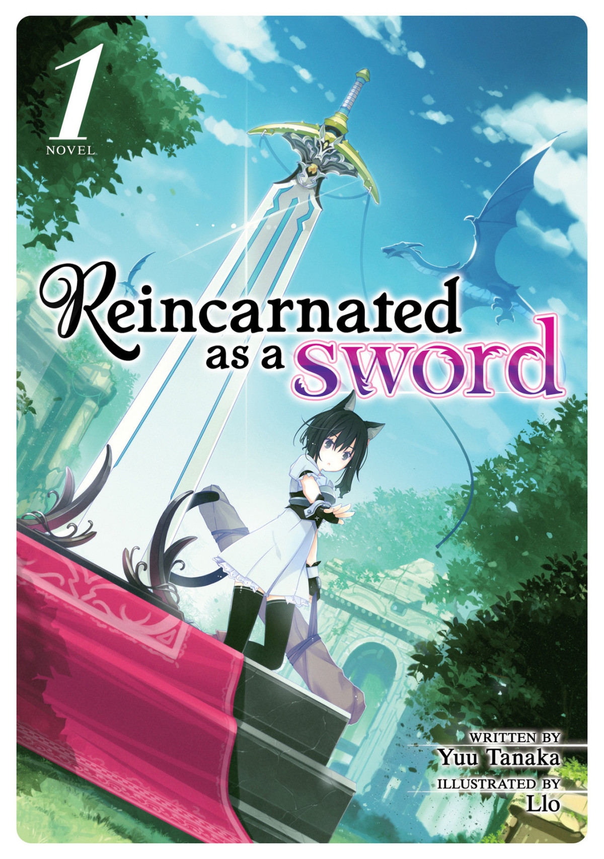 Reincarnated As A Sword Light Novel Vol 1 Yuu Tanaka Tanaka