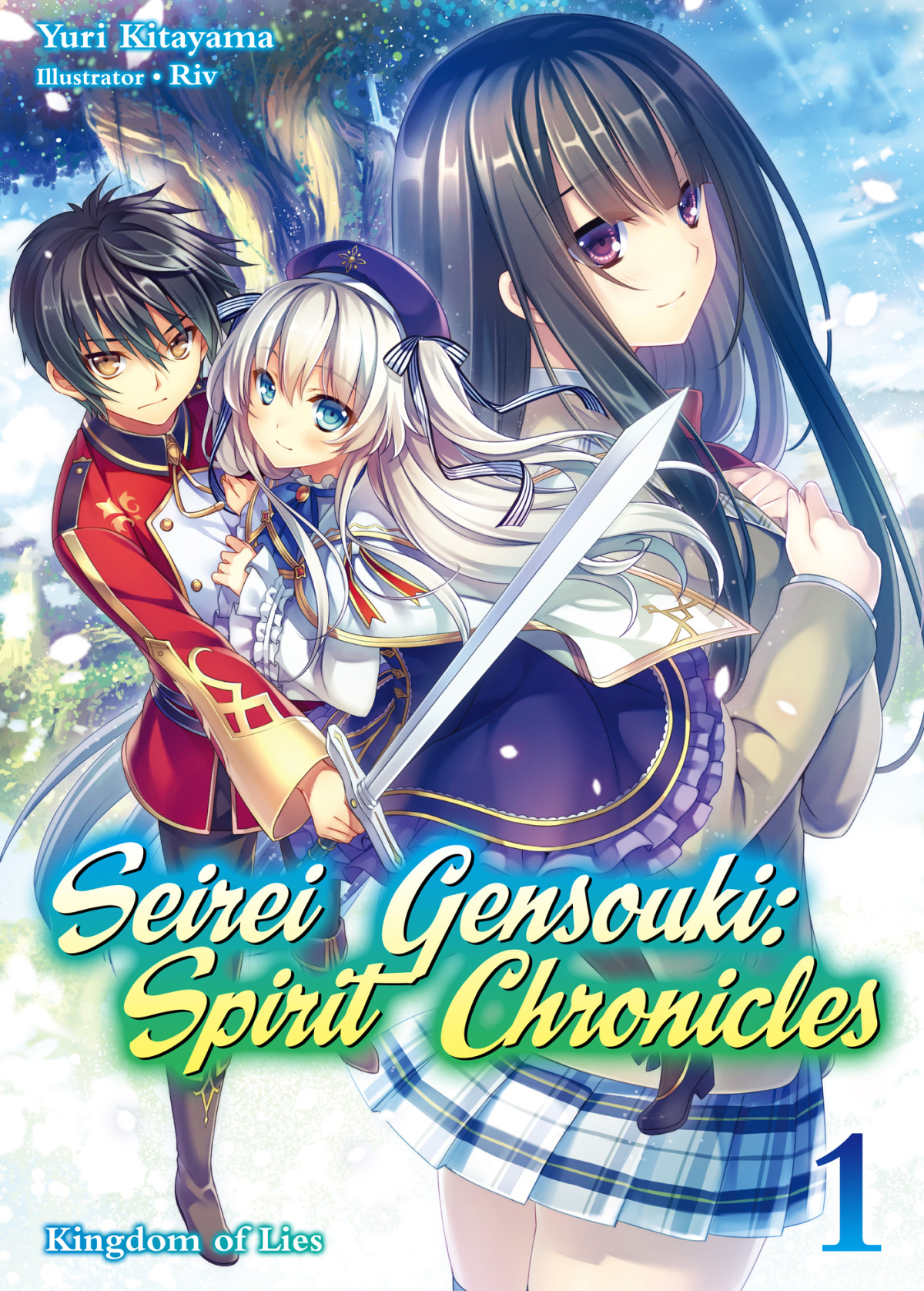 Seirei Gensouki Spirit Chronicles Volume 1 Yuri Kitayama Kitayama