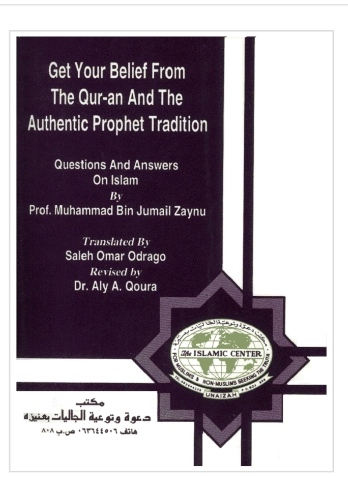 Get Your Belief From The Quran And Authentic Prophet Tradition 1st Edition Muhammad Bin Jumail Zaynu