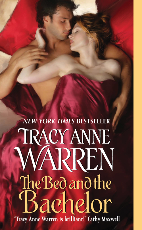The Bed And The Bachelor Tracy Anne Warren Warren Tracy Anne