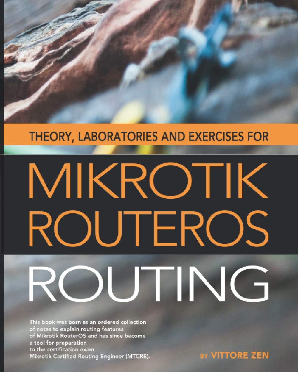 Theory Laboratories And Exercises For Mikrotik Routeros Routing Vittore Zen