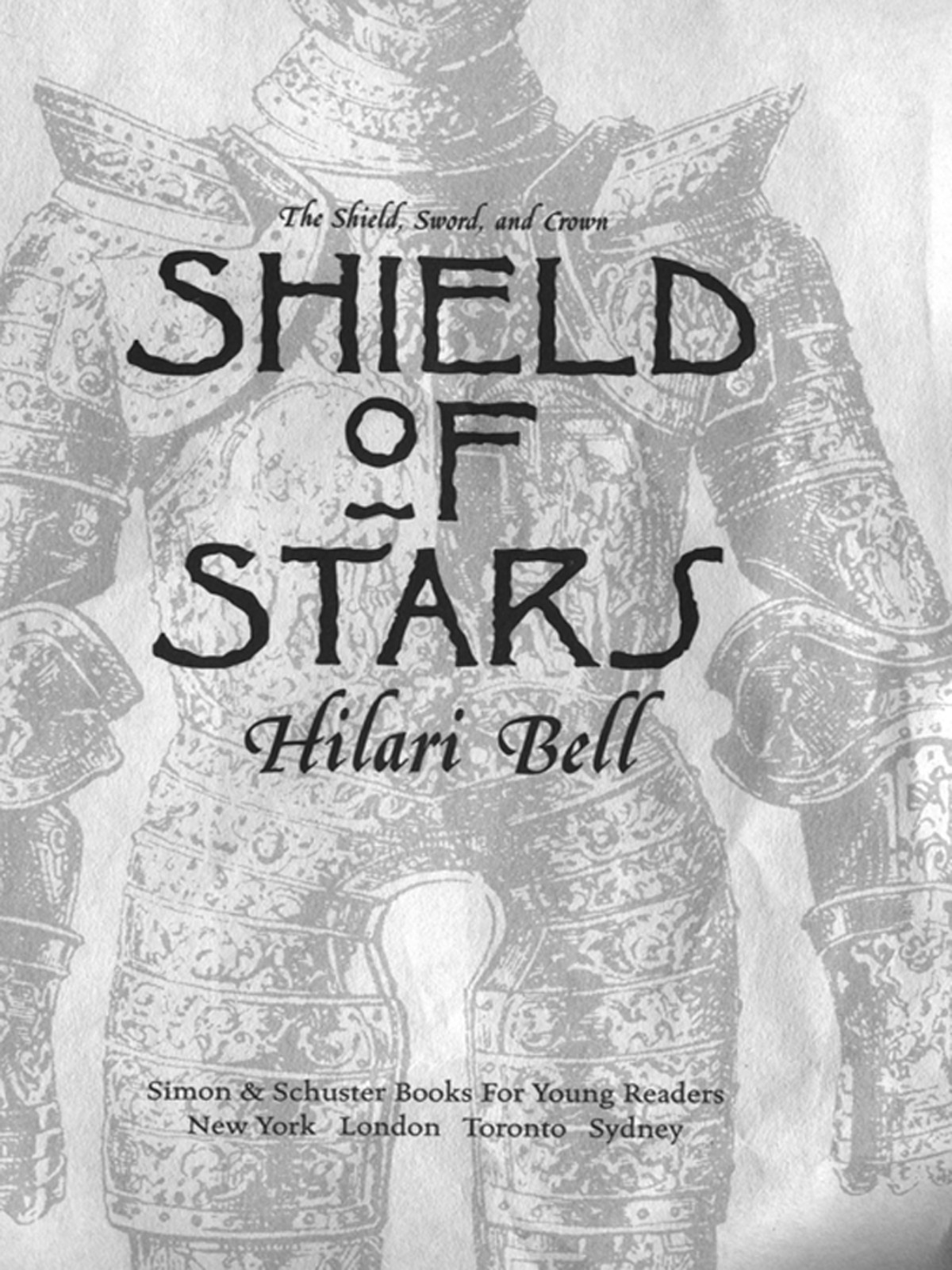 Shield Of Stars Hilari Bell Bell Hilari