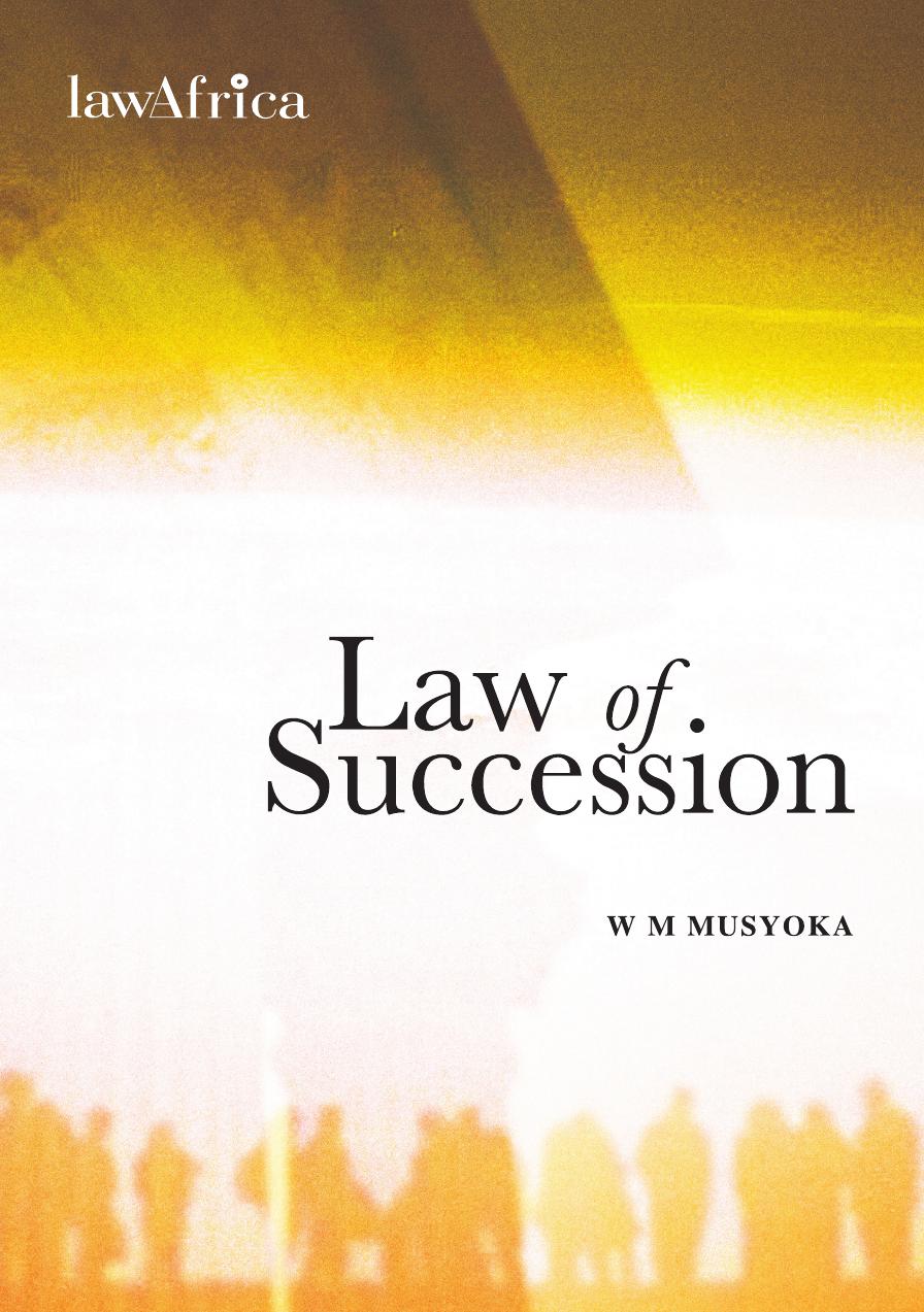 Law Of Succession William Musyoka
