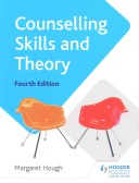 Counselling Skills And Theory 4th Hough Margaret