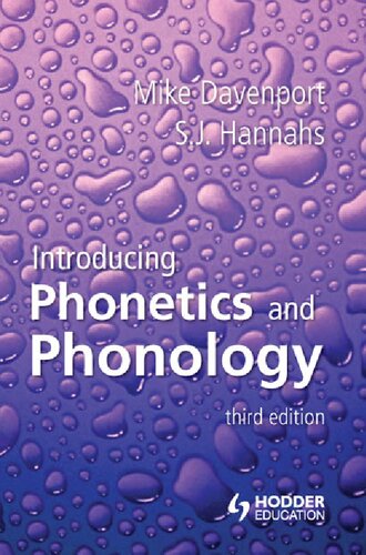 Introducing Phonetics And Phonology 3rd Edition Mike Davenport S J Hannahs