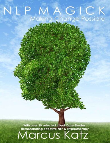 Nlp Magick Making Change Possible Marcus Katz