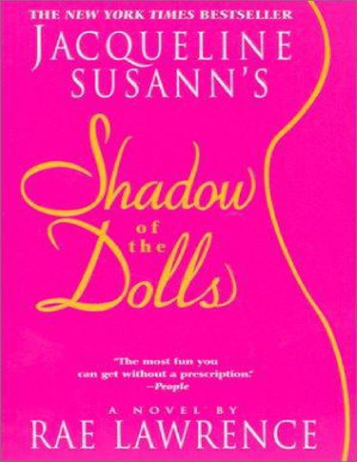 Jacqueline Susanns Shadow Of The Dolls Rae Lawrence Lawrence