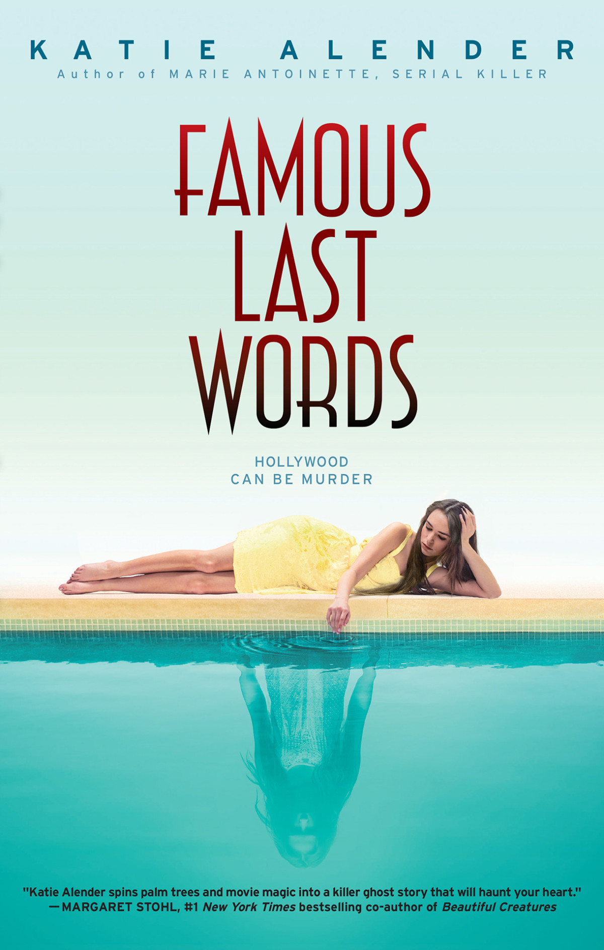 Famous Last Words Katie Alender