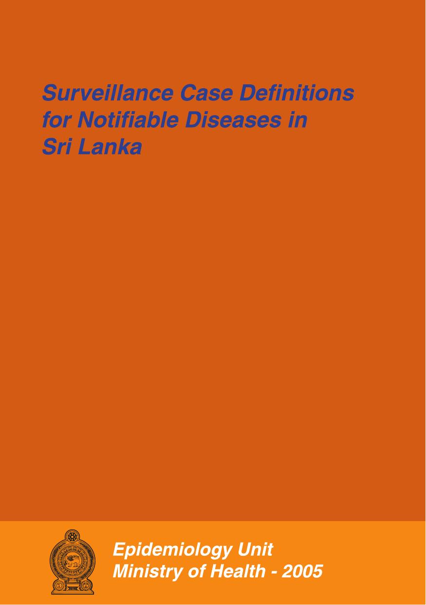 Surveillance Case Definitions For Notifiable Diseases In Sri Lanka K Kandeepan