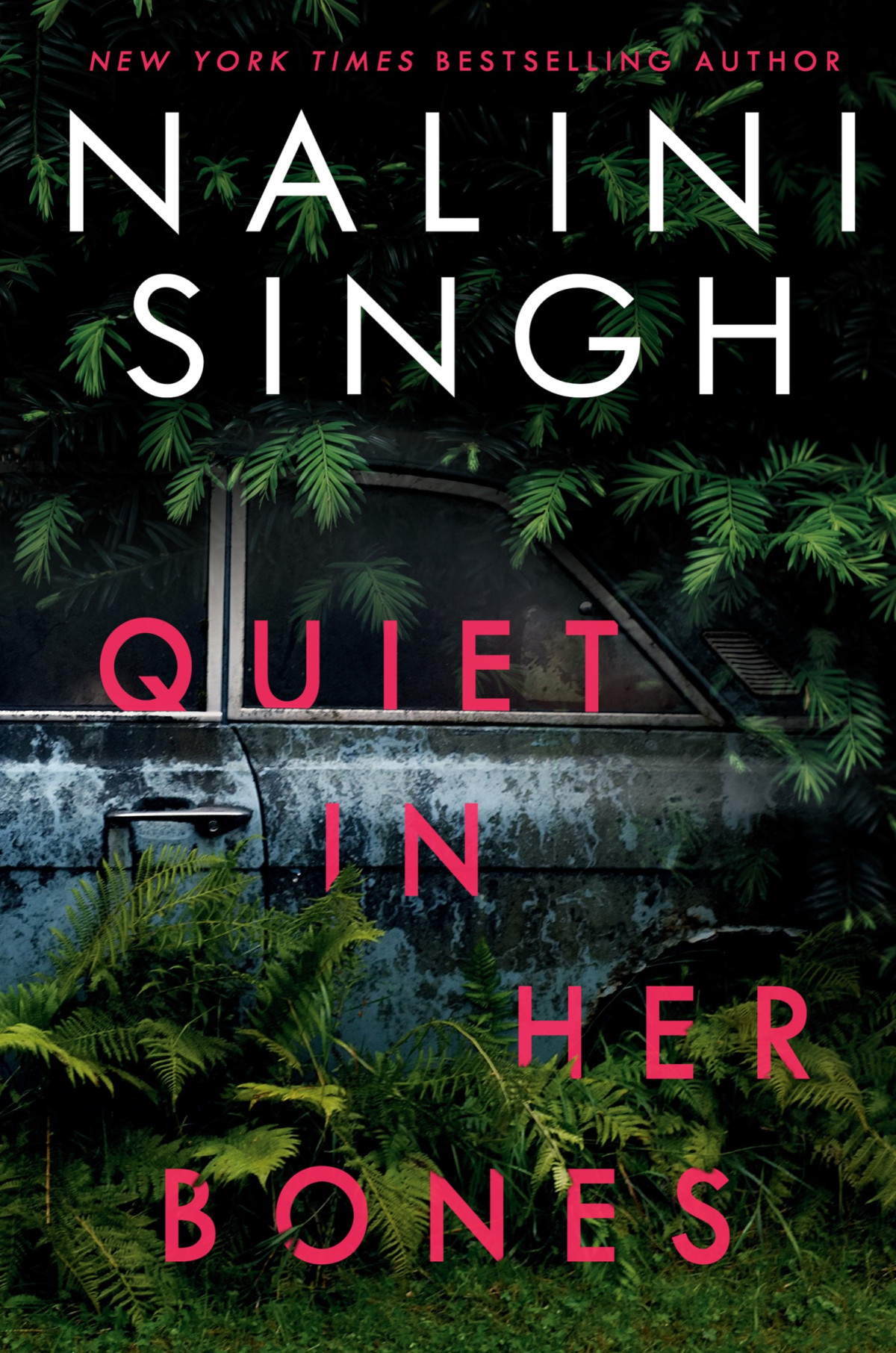 Quiet In Her Bones 1st Edition Nalini Singh
