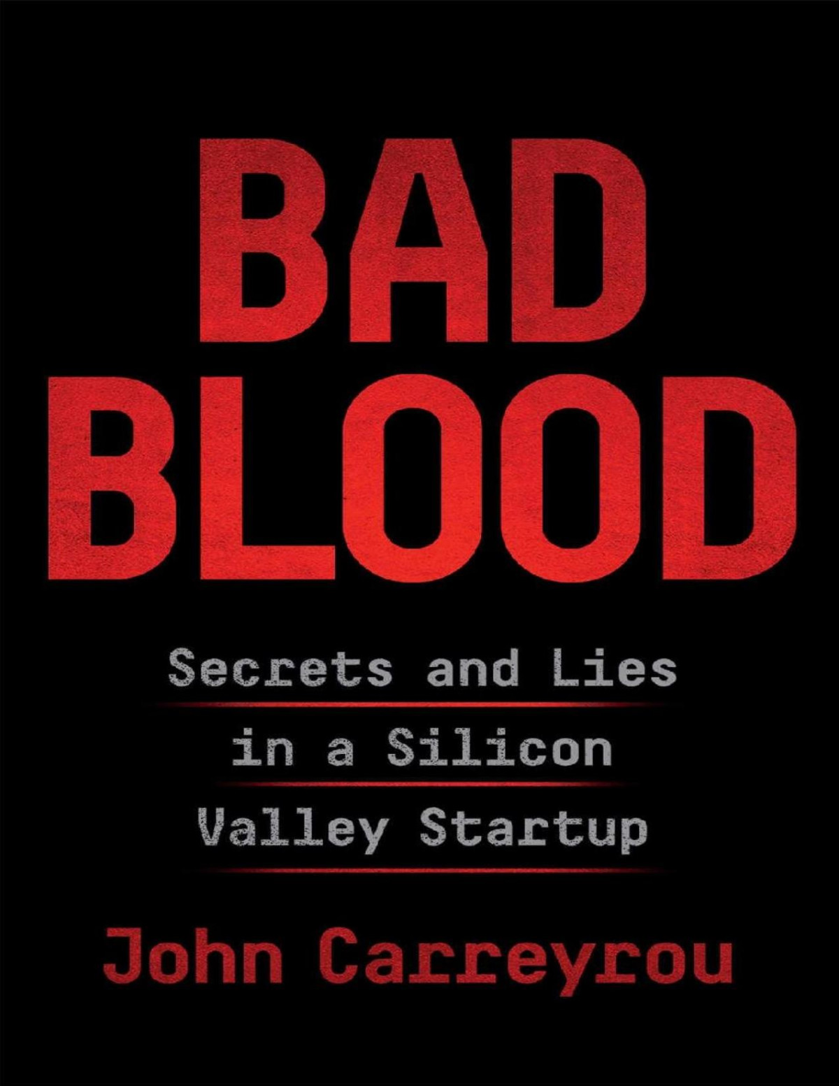 Bad Blood John Carreyrou