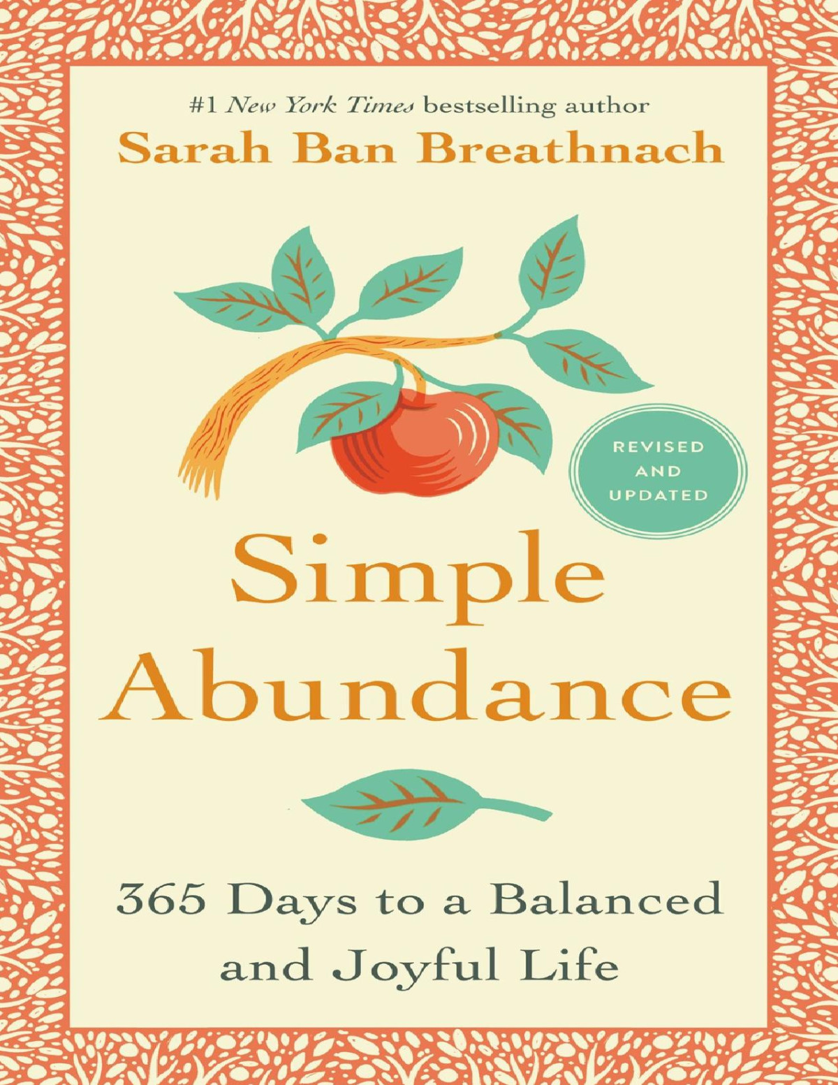 Simple Abundance 365 Days To A Balanced And Joyful Life Sarah Ban Breathnach
