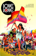 Love Is Love Marc Andreyko Joshua Hale Fialkov Gabriel Bautista