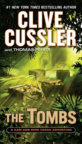 The Tombs Clive Cussler Thomas Perry