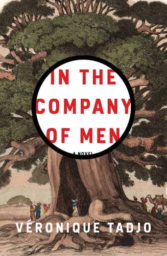 In The Company Of Men Vronique Tadjo