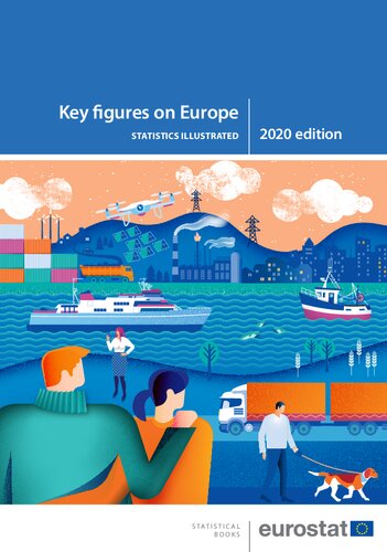 Key Figures On Europe Statistics Illustrated 2020 Edition 3rd Edition Eurostat