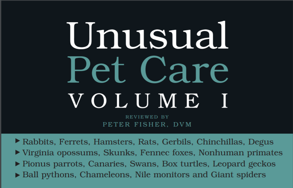 Unusual Pet Care Volumes 1 4 Zoological Education Network Inc